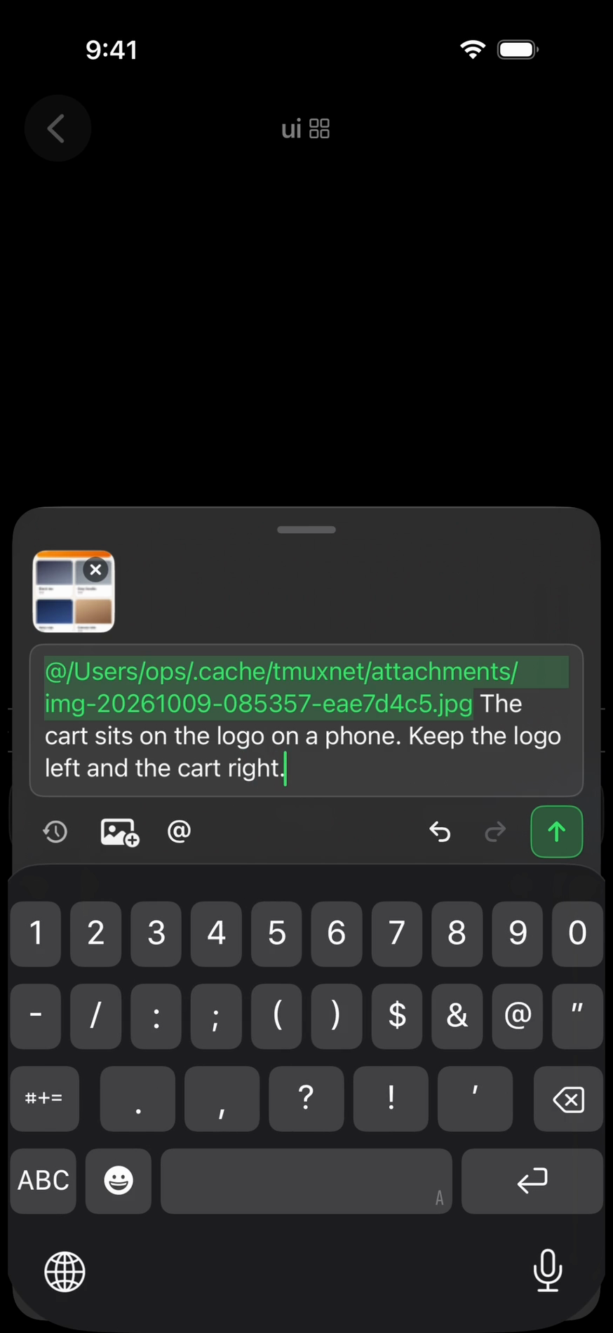 The composer over Claude Code's ui session: a marked screenshot of a storefront already a tile in the attachment strip, its uploaded path in the draft tinted as a file, followed by The cart sits on the logo on a phone. Keep the logo left and the cart right.